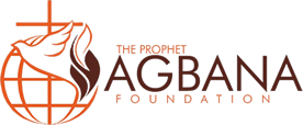 The Prophet Agbana Foundation